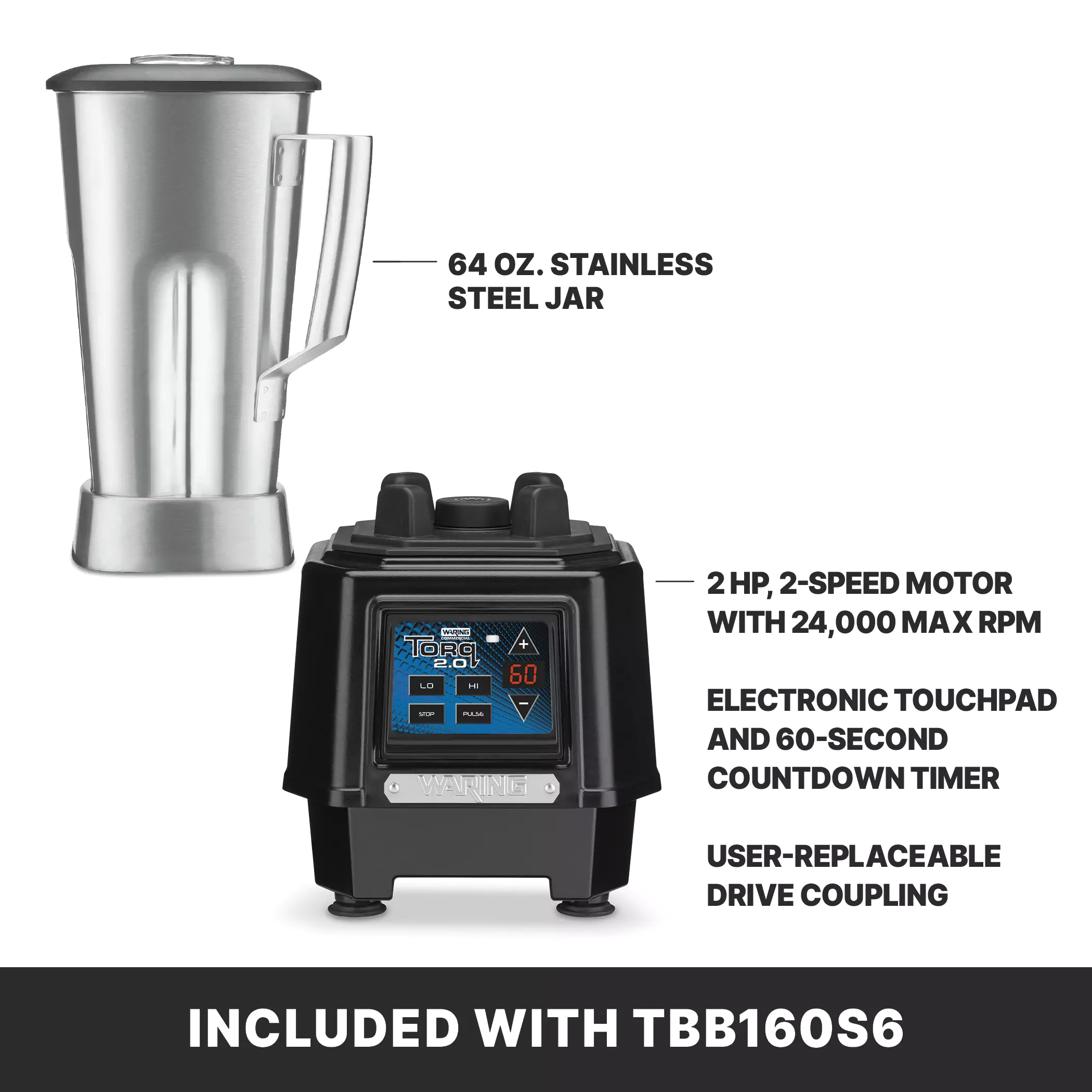 Torq 2.0 Blender with Electronic Touchpad Controls and Timer and 64 oz. Stainless Steel Jar